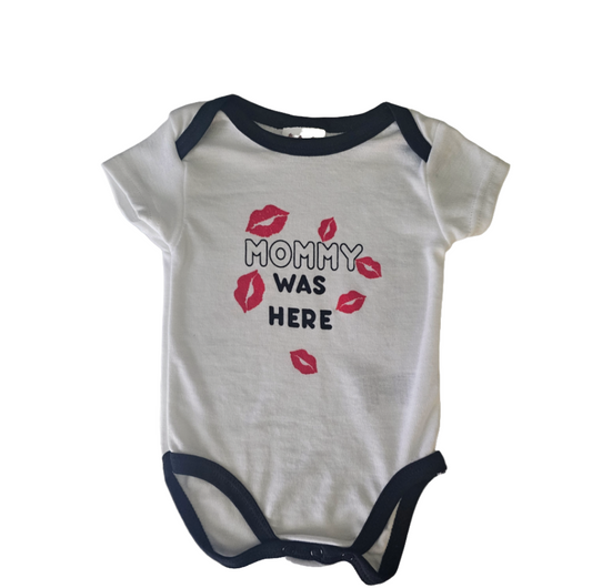 Mommy was Here Bodysuit